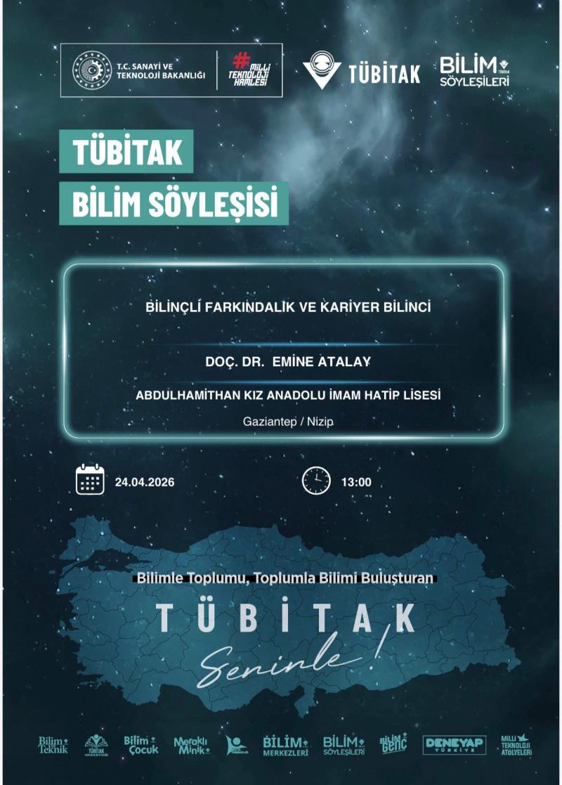 As Part of the TÜBİTAK Science Talks, a Meeting Was Held with Students in Nizip....